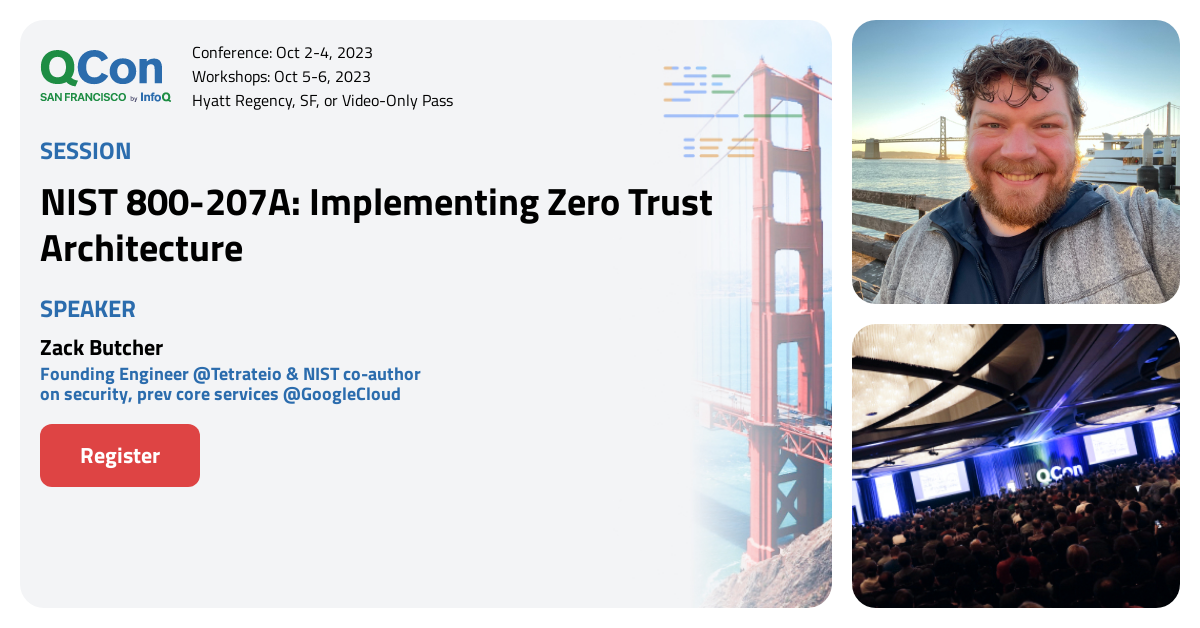 QCon San Francisco 2023 | NIST 800-207A: Implementing Zero Trust ...