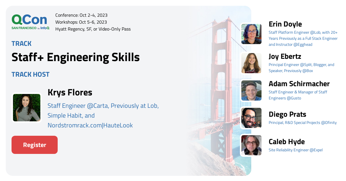 QCon San Francisco 2023 | Staff+ Engineering Skills