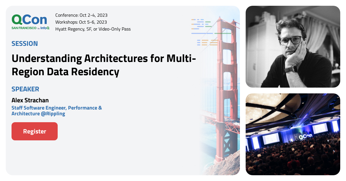 Qcon San Francisco 2023 Understanding Architectures For Multi Region Qcon San Francisco 2023 Understanding Architectures For Multi Region